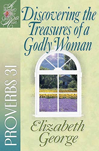 Discovering the treasures of a godly woman Cover