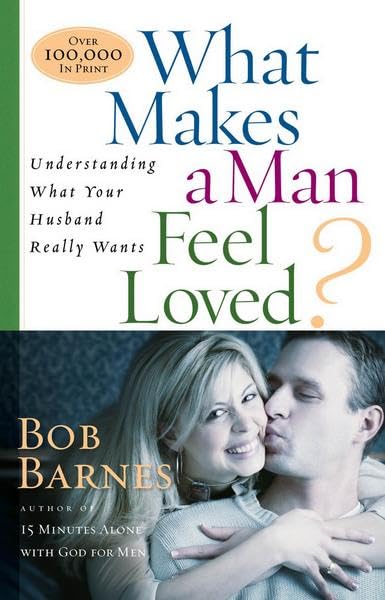 What Makes a Man Feel Loved Cover