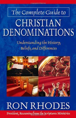 The Complete Guide to Christian Denominations Cover