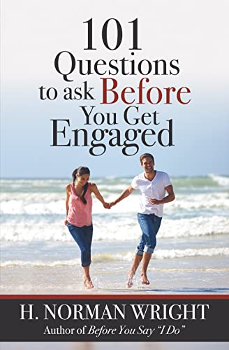 101 Questions to Ask Before You Get Engaged (Wright, H. Norman & Gary J. Oliver) Cover