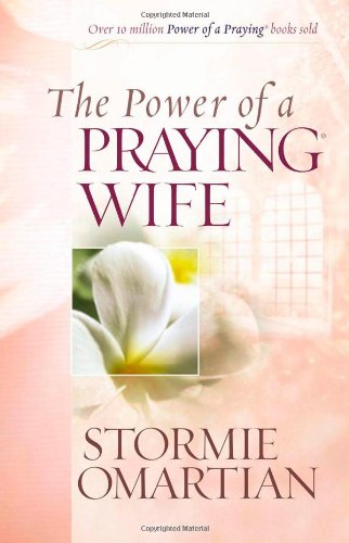 The Power of a Praying® Wife (Power of a Praying) Cover
