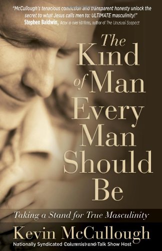 The kind of man every man should be Cover