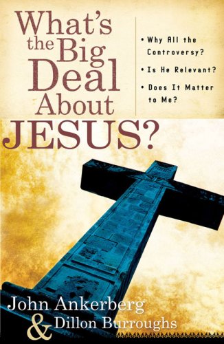 What's the Big Deal About Jesus? Cover