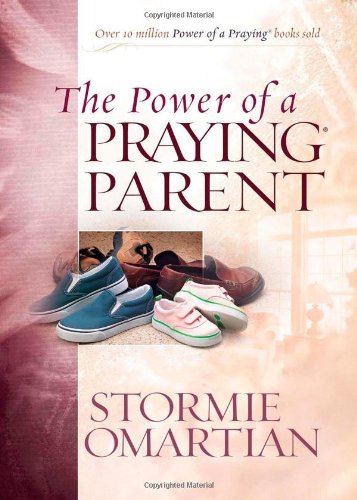 The Power of a Praying® Parent Cover
