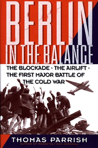 Berlin in the balance 1945-1949 Cover