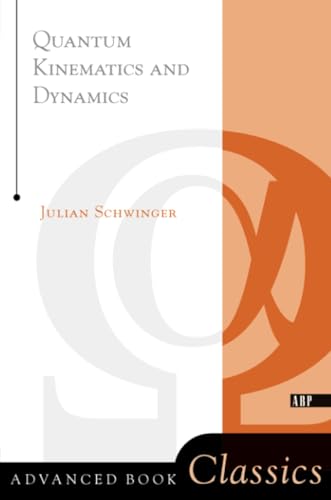 Quantum Kinematics and Dynamics Cover