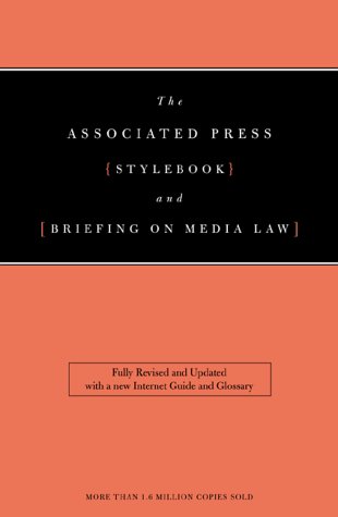 The Associated Press stylebook and briefing on media law Cover