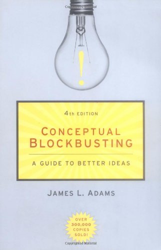Conceptual Blockbusting: A Guide to Better Ideas Poster