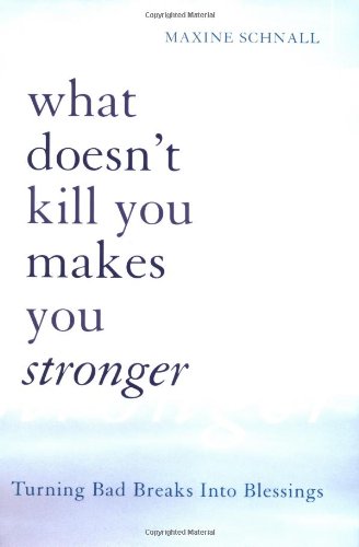What doesn't kill you makes you stronger Cover