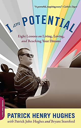 I Am Potential: Eight Lessons on Living, Loving, and Reaching Your Dreams Poster