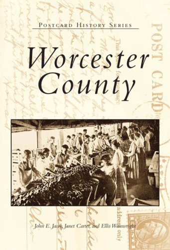 Worcester  County   (MD)  (Postcard  History  Series) Cover