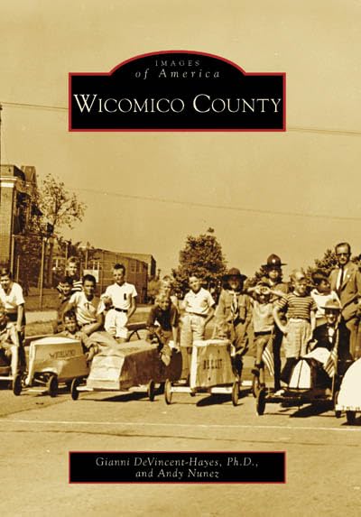 Wicomico County (Images of America (Arcadia Publishing)) Cover