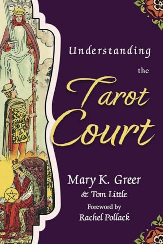Understanding The Tarot Court (Columbia Classics) Cover