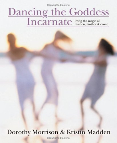 Dancing the goddess incarnate Cover