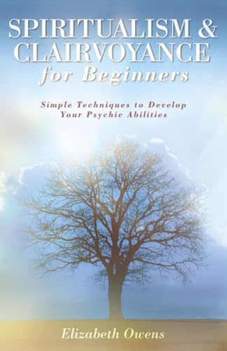 Spiritualism & Clairvoyance for Beginners Cover