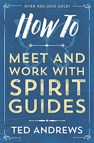 How to meet & work with spirit guides Cover