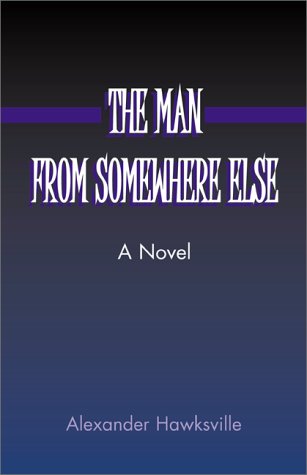 The Man from Somewhere Else Cover