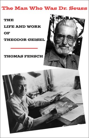 The man who was Dr. Seuss Cover