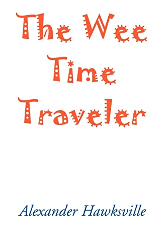 The Wee Time Traveler Cover