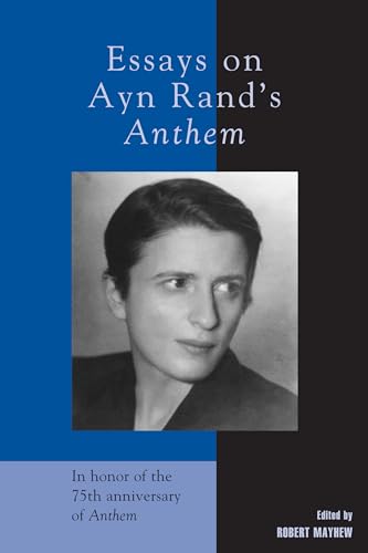 Essays on Ayn Rand's Anthem Cover