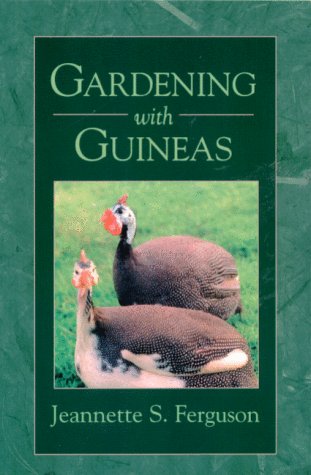 Gardening with Guineas Cover
