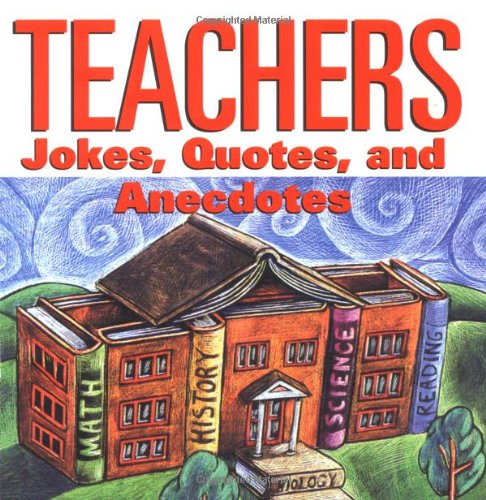 Teachers Jokes Quotes And Anecdotes Cover