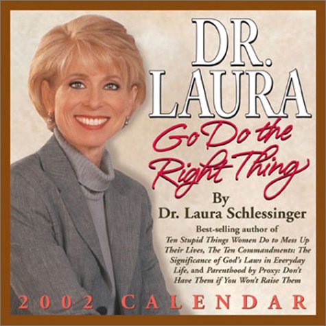 Dr. Laura 2002 Day-To-Day Calendar Cover