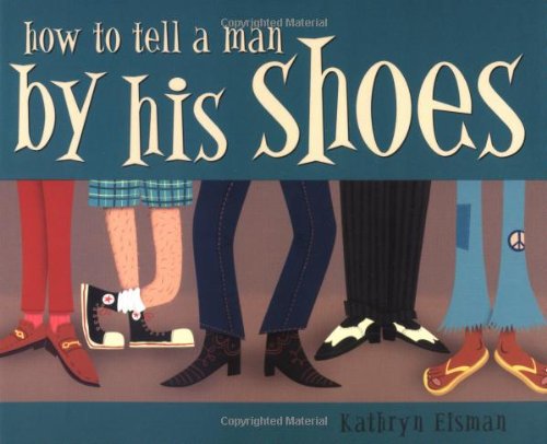 How to tell a man by his shoes Cover