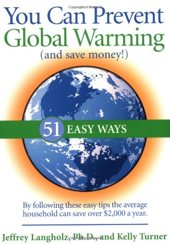 You Can Prevent Global Warming (and Save Money!) Cover