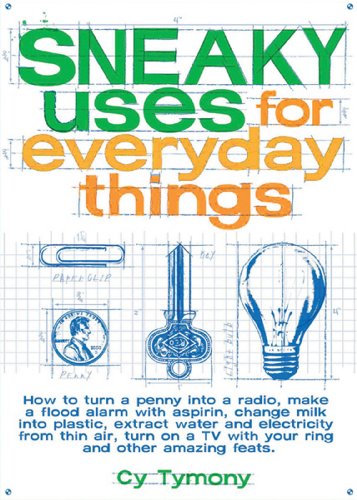 Sneaky Uses for Everyday Things Cover