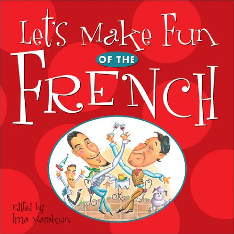 Let's Make Fun of the French Cover