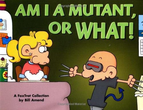 Am I a mutant, or what! Cover