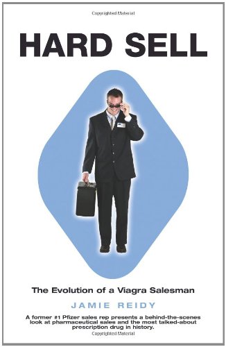 Hard Sell: The Evolution of a Viagra Salesman Poster