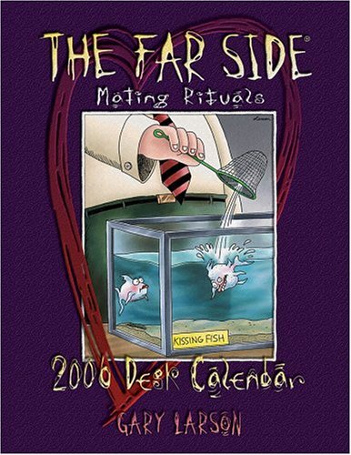 The Far Side Mating Rituals 2006 Desk Calendar Cover