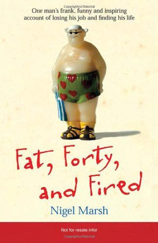 Fat,Forty,Fired Cover
