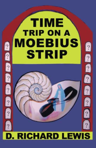 Time Trip on a Moebius Strip Cover