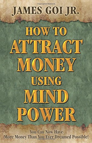 How to Attract Money Using Mind Power Cover