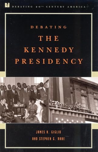 Debating the Kennedy presidency Cover