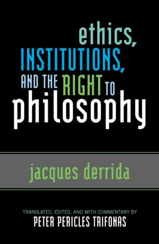 Ethics, Institutions, and the Right to Philosophy Cover