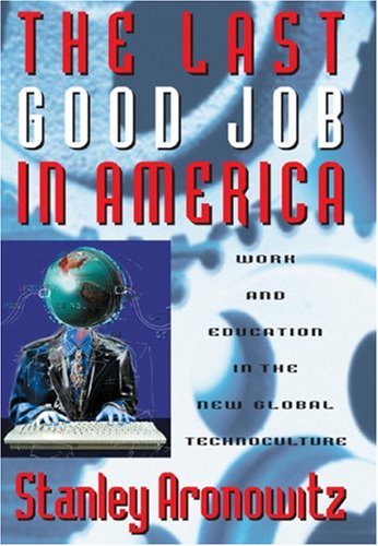The Last Good Job in America Cover