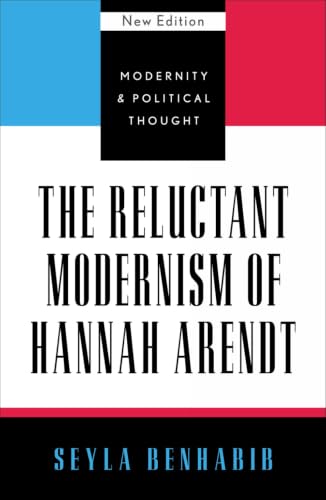 The reluctant modernism of Hannah Arendt Cover