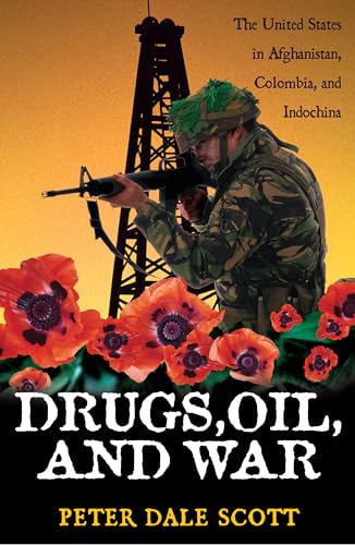 Drugs, Oil, and War Cover
