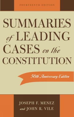 Summaries of leading cases on the Constitution Cover