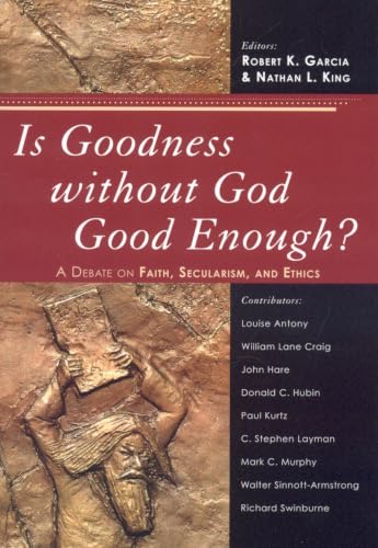 Is goodness without God good enough? Cover
