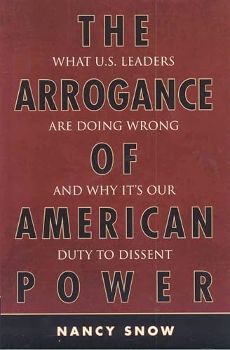 The Arrogance of American Power Cover