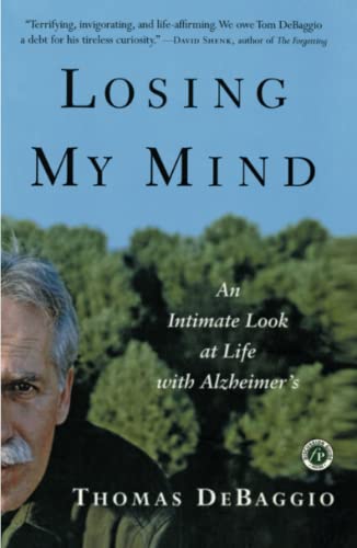 Losing My Mind: An Intimate Look at Life with Alzheimer's Poster