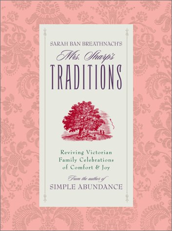 Sarah Ban Breathnach's Mrs. Sharp's Traditions Cover