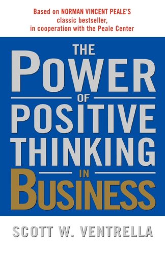 The Power of Positive Thinking in Business Cover