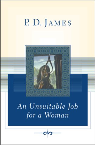 An  unsuitable job for a woman Cover