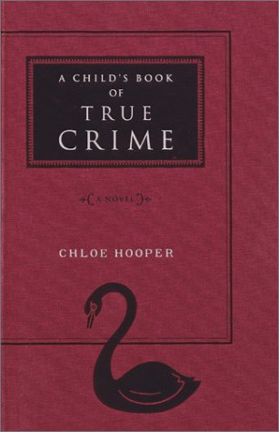 A child's book of true crime Cover